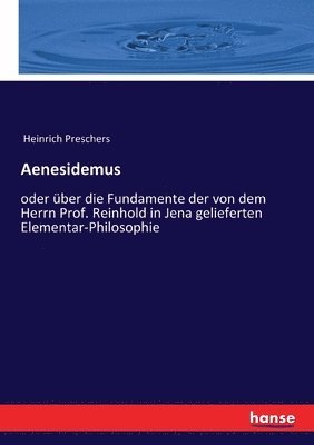 Heinrich Preschers - Aenesidemus, Häftad