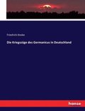 Die Kriegszge des Germanicus in Deutschland