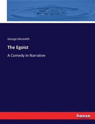 George Meredith - Egoist, Häftad