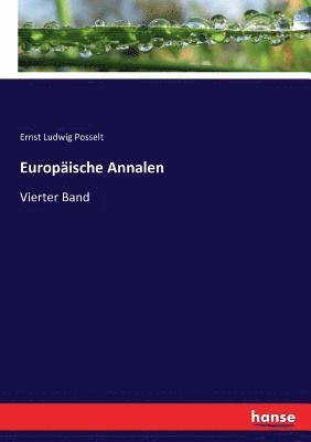Ernst Ludwig Posselt - Europäische Annalen, Häftad. Tillgänglighet: Lägg i varukorg