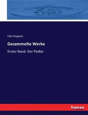 Otto Ruppius - Gesammelte Werke, Häftad. Tillgänglighet: Lägg i varukorg