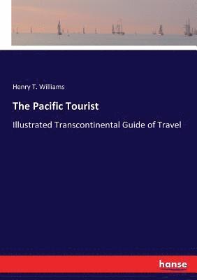 Henry T Williams - Pacific Tourist, Häftad