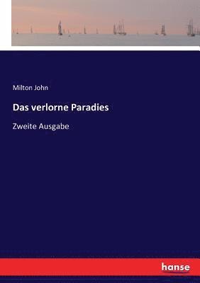 Milton John - verlorne Paradies, Häftad