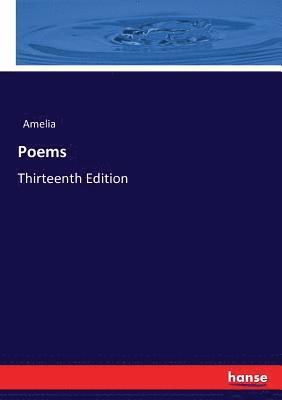 Amelia - Poems, Häftad. Tillgänglighet: Lägg i varukorg