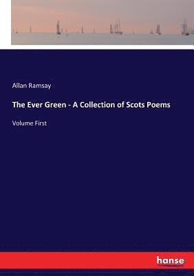 Ever Green - A Collection of Scots Poems