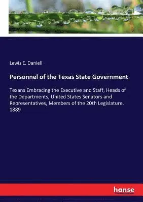 Lewis E Daniell - Personnel of the Texas State Government, Häftad. Tillgänglighet: Lägg i varukorg