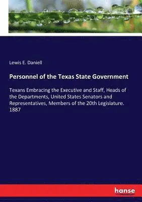 Lewis E Daniell - Personnel of the Texas State Government, Häftad. Tillgänglighet: Lägg i varukorg