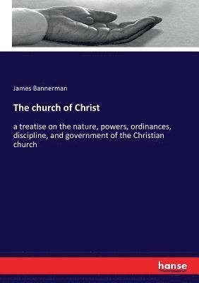 James Bannerman - church of Christ, Häftad