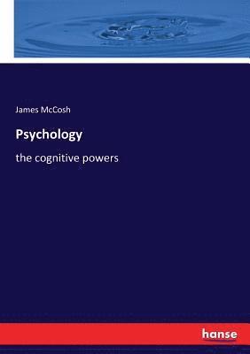 James McCosh - Psychology, Häftad