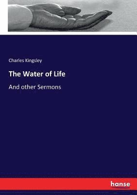 Charles Kingsley Jr. - Water of Life, Häftad