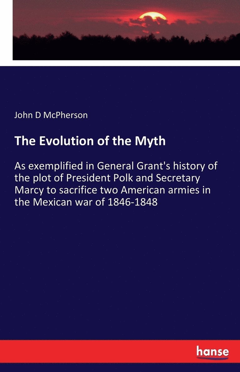 John D McPherson - Evolution of the Myth, Häftad