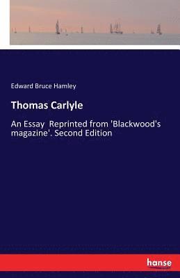 Edward Bruce Hamley - Thomas Carlyle, Häftad. Tillgänglighet: Lägg i varukorg