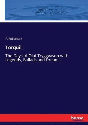 F Robertson - Torquil, Häftad. Tillgänglighet: Lägg i varukorg
