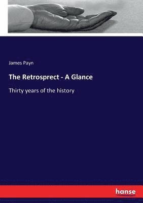 Retrosprect - A Glance