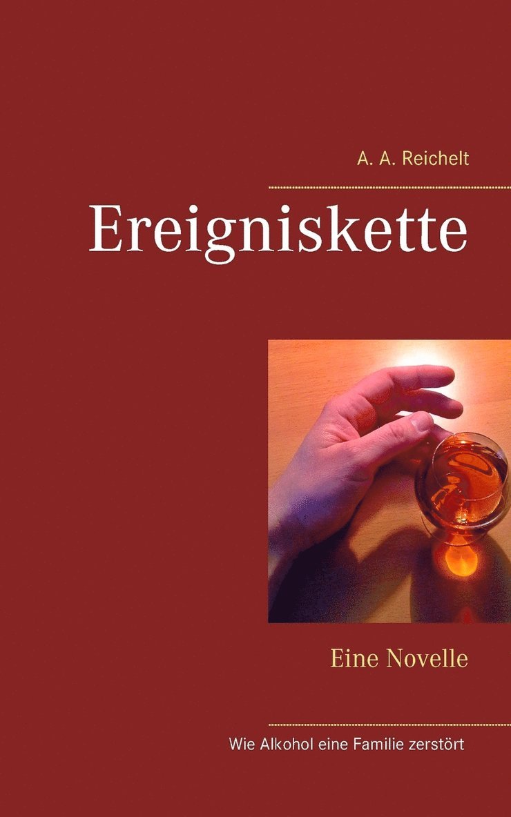 A a Reichelt - Ereigniskette, Häftad
