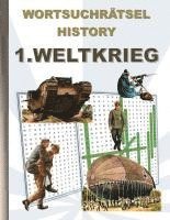 WORTSUCHR�TSEL HISTORY 1.WELTKRIEG