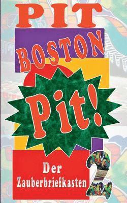 Pit Boston - Pit!, Häftad