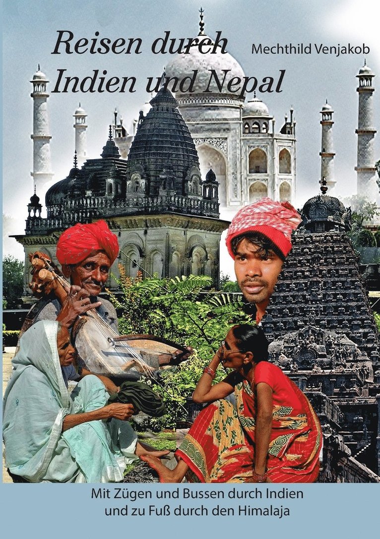 Mechthild Venjakob - Reisen durch Indien und Nepal, Häftad