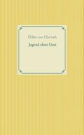 Jugend ohne Gott