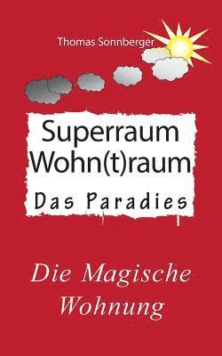 Thomas Sonnberger - Hygge, Superraum Wohntraum, Häftad