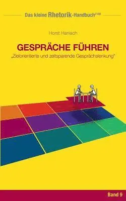 Horst Hanisch - Rhetorik-Handbuch 2100 - Gespräche führen, Häftad. Tillgänglighet: Lägg i varukorg