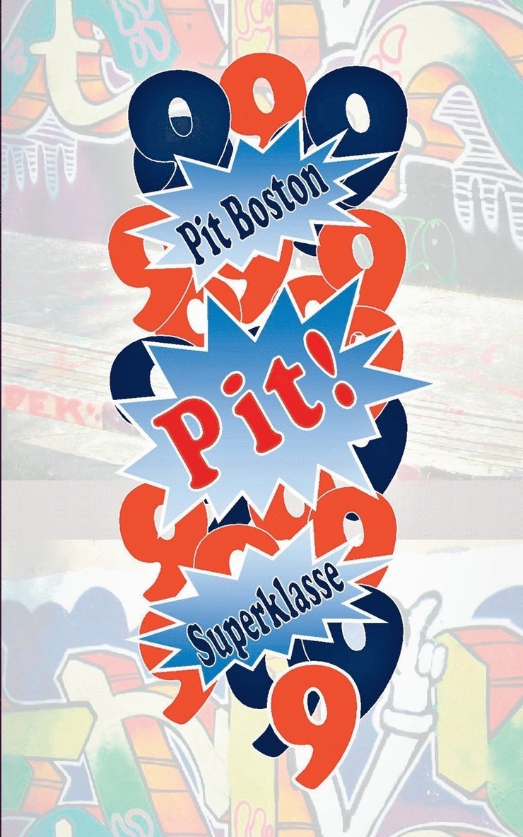 Pit Boston - Pit! Superklasse, Häftad