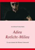 Adieu Rotlicht-Milieu