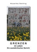 Roswitha Soechtig - Grenzen im Leben, Häftad. Tillgänglighet: Lägg i varukorg
