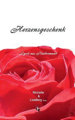 Michelle Berg, Lisa Berg - Herzensgeschenk, Häftad
