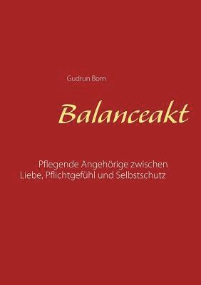 Gudrun Born - Balanceakt, Häftad. Tillgänglighet: Lägg i varukorg