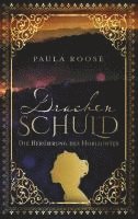 Paula Roose - Drachenschuld, Häftad. Tillgänglighet: Lägg i varukorg