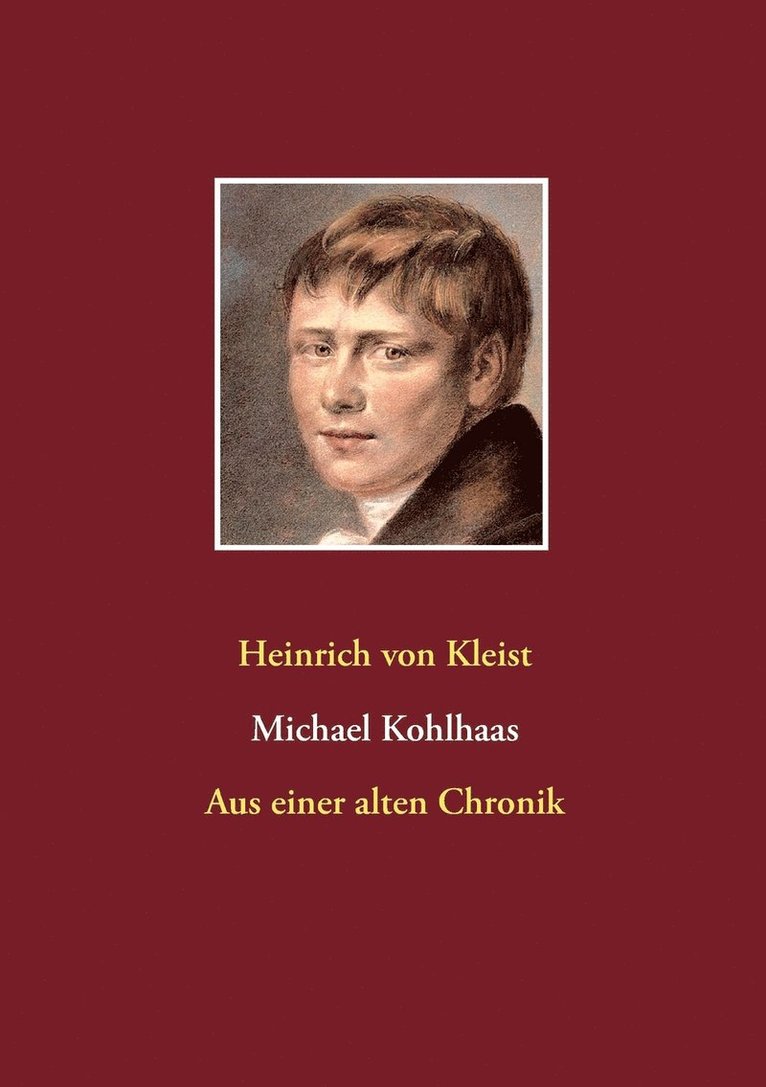Heinrich Von Kleist - Michael Kohlhaas, Häftad