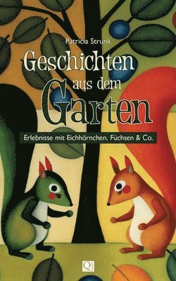 Patricia Strunk - Geschichten aus dem Garten, Häftad
