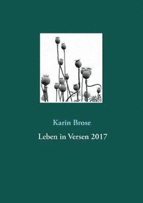 Karin Brose - Leben in Versen 2017, Häftad. Tillgänglighet: Lägg i varukorg