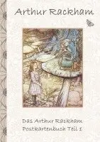 Arthur Rackham, Elizabeth M. Potter - Das Arthur Rackham Postkartenbuch Teil 1, Häftad. Tillgänglighet: Lägg i varukorg