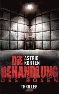 Behandlung des Bösen