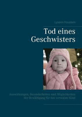 Lysann Haustein - Tod eines Geschwisters, Häftad. Tillgänglighet: Lägg i varukorg