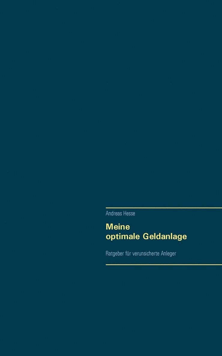 Andreas Hesse - Meine optimale Geldanlage, Häftad