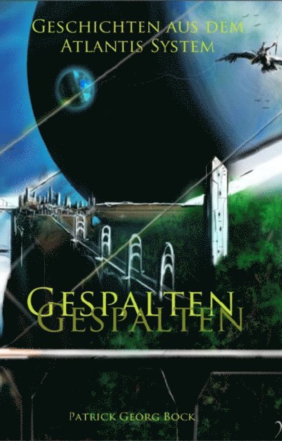 Patrick Bock - Gespalten, E-bok