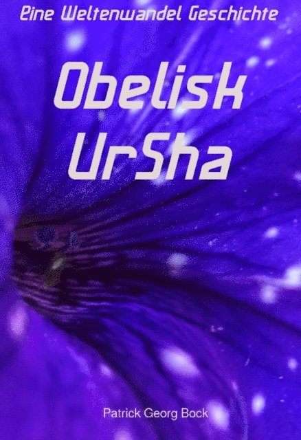 Patrick Bock - Obelisk - UrSha, E-bok