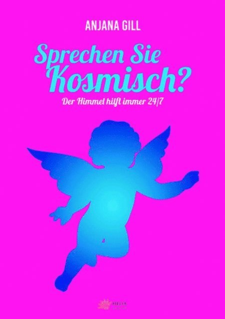 Anjana Gill - Sprechen Sie kosmisch?, E-bok