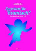 Sprechen Sie kosmisch?