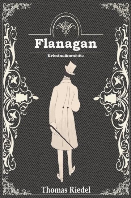 Thomas Riedel - Flanagan, E-bok