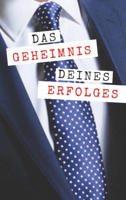 Andreas Bremer - Das Geheimnis deines Erfolges, E-bok
