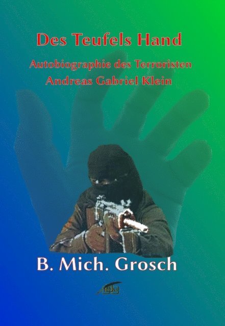 Bernd Michael Grosch - Des Teufels Hand, E-bok. Tillgänglighet: Lägg i varukorg