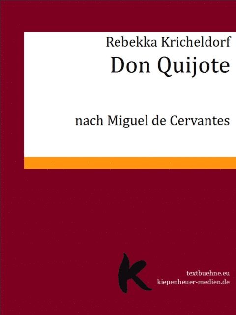 Rebekka Kricheldorf - Don Quijote, E-bok