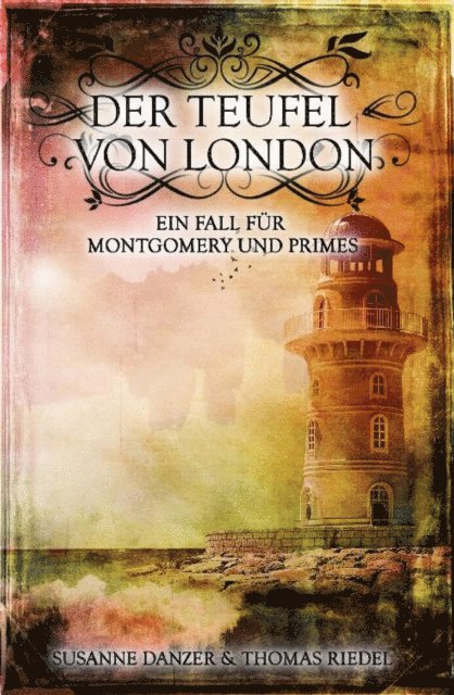 Susanne Danzer, Thomas Riedel - Der Teufel von London, E-bok