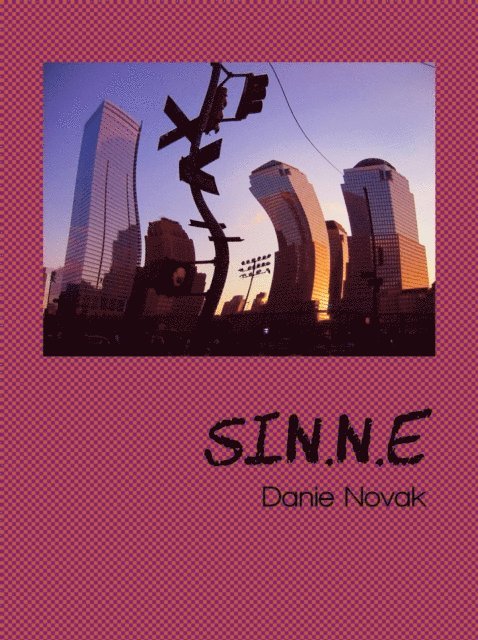 Danie Novak - Sin.n.e, E-bok