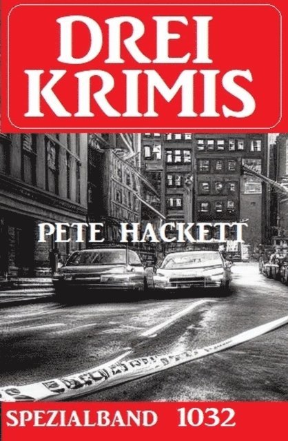 Drei Krimis Spezialband 1032