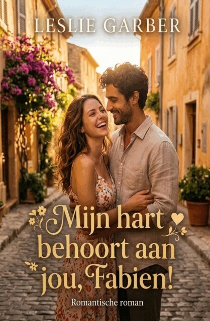 Mijn hart behoort aan jou, Fabien! Romantische roman